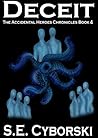 Deceit (The Accidental Heroes Chronicles Book 4)