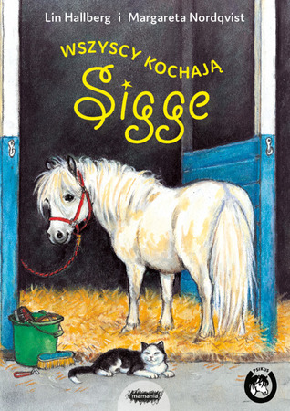 Wszyscy kochają Sigge (Hardcover)
