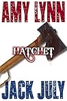 Amy Lynn, Hatchet