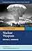 Nuclear Weapons by Michael C. Horowitz