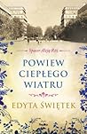 Powiew ciepłego wiatru by Edyta Świętek