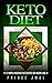 Keto Diet: 12 Simple KetoGe...