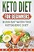 KETO DIET FOR BEGINNERS: Bu...