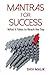 Mantras for Success by Shiv Malik