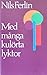 Med många kulörta lyktor