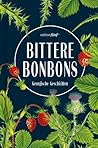 Bittere Bonbons