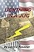 Lightning in a Jug by Larry J. Hausner