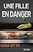 Une fille en danger: Un thr...