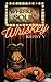 Whiskey (Whiskey Sour, #1)
