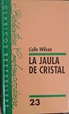 La Jaula de Cristal