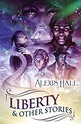 Liberty & Other Stories