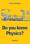 Do you know Physi...