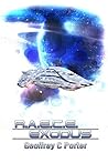 R.A.E.C.E. Exodus by Geoffrey C. Porter