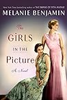 Girls in the Picture by Melanie Benjamin