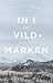 In i vildmarken