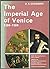 Imperial Age of Venice