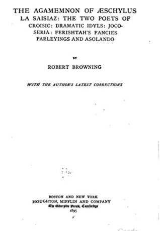 The agamemnon of Aeschilus