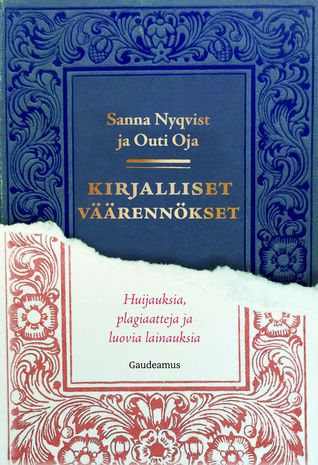 Kirjalliset väärennökset - Huijauksia, plagiaatteja ja luovia lainauksia (ebook)