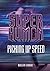 Picking up Speed (Superhuman)