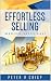 Effortless Selling: Making ...
