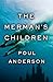 The Merman's Children by Poul Anderson