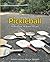 History of Pickleball: More Than 50 Years of Fun!