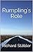 Rumpling's Role by Richard Stabler
