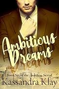Ambitious Dreams