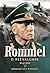 ROMMEL: O REEVALUARE