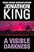 A Visible Darkness by Jonathon King