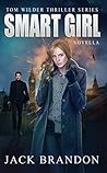 Smart Girl (Tom Wilder, #4)