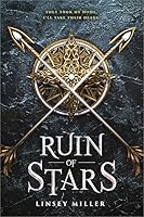 Ruin of Stars (Mask of Shadows, #2)