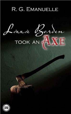 Lizzie Borden Took an Axe