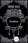 La Muñeca by Susan         Hill