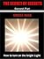The Secret of Secrets ( How to turn on the bright Light ) 2 Part by Uncle Max