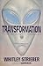 Transformation by Whitley Strieber Transformation by Whitley Strieber