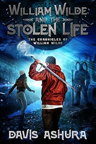 William Wilde and the Stolen Life by Davis Ashura book cover