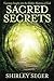 Sacred Secrets by Shirley Seger