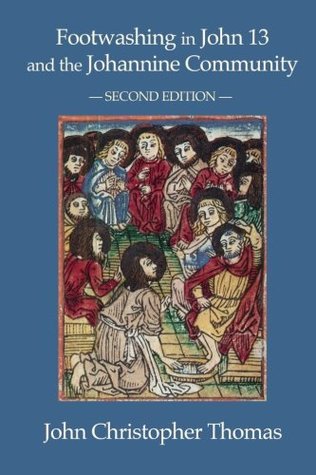 Footwashing in John 13 and the Johannine Community (Paperback)