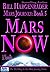 Mars Now: Mars Journey Book 5