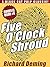 Five O'Clock Shroud: Manvil...