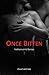 Once Bitten (Netherworld #1)