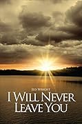I Will Never Leave You