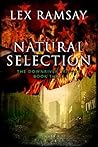 Natural Selection (The Downriver Trilogy #3)