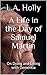 A Life in the Day of Samuel...
