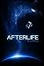 Afterlife by Nancy Loyan