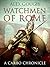 Watchmen Of Rome (Carbo of ...