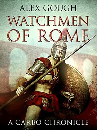 Watchmen Of Rome (Carbo of Rome #1)