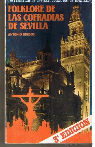 Folklore de las cofradías de Sevilla (Paperback)