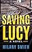 Saving Lucy (Coleman Family...